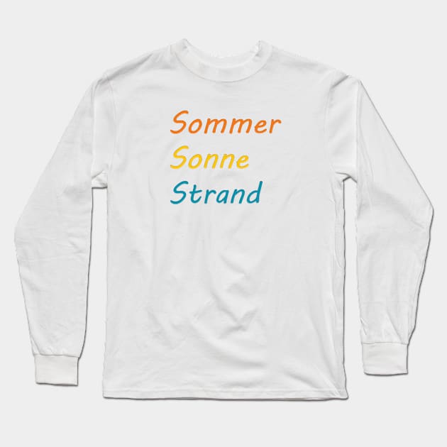 Sommer, Sonne, Strand Long Sleeve T-Shirt by PandLCreations